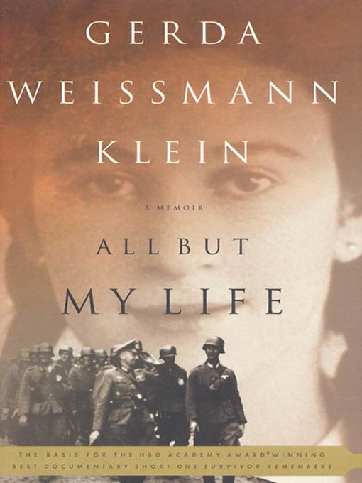 Title details for All But My Life by Gerda Weissmann Klein - Wait list